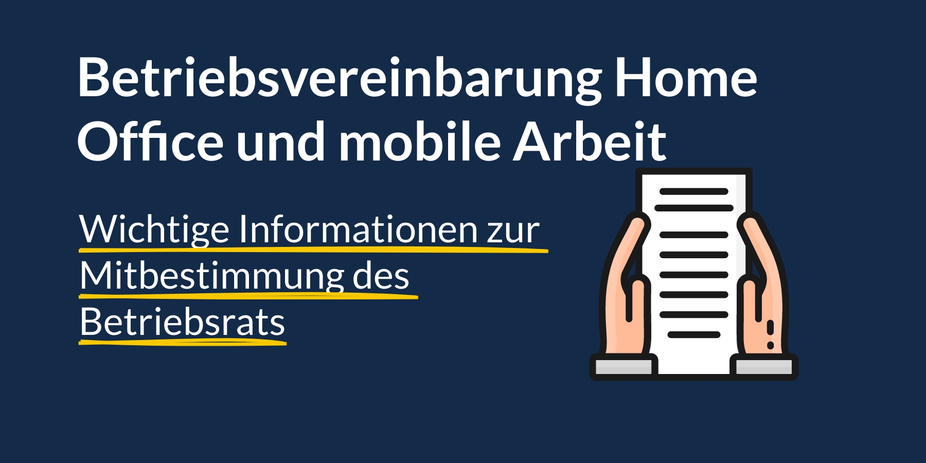 Betriebsvereinbarung Home Office / mobiles Arbeiten Muster